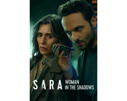Сара: Женщина в тени смотреть онлайн