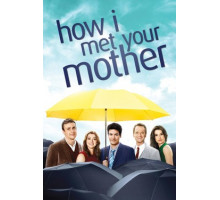 Как я встретил вашу маму