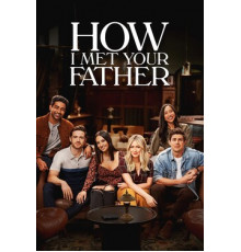 Как я встретила вашего папу