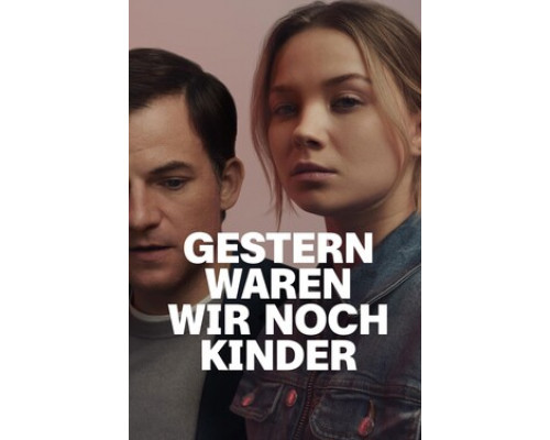 Ещё вчера мы были детьми... смотреть онлайн