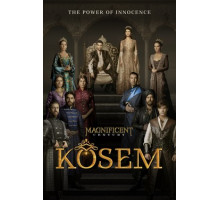 Великолепный век. Империя Кёсем