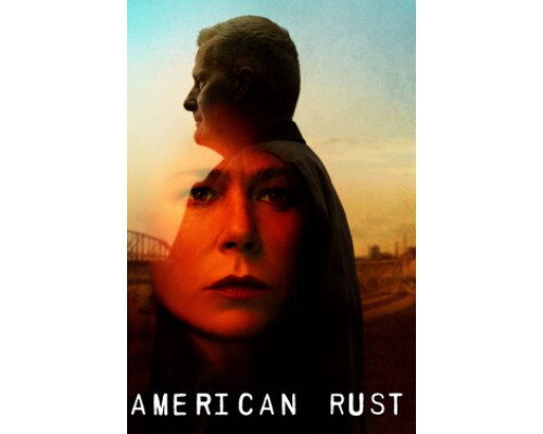 Американская ржавчина смотреть онлайн
