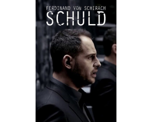 Вина по Фердинанду фон Шираху смотреть онлайн