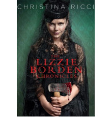 Хроники Лиззи Борден