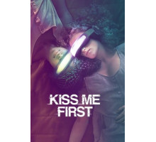 Поцелуй меня первым