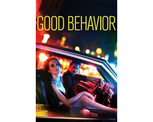 Хорошее поведение смотреть онлайн