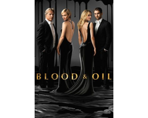 Кровь и нефть смотреть онлайн