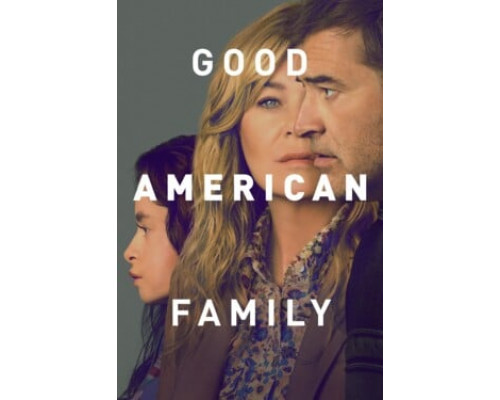 Хорошая американская семья смотреть онлайн