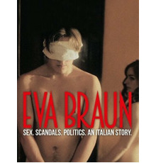 Ева Браун: Жизнь и смерть с фюрером