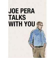 Джо Пера говорит с вами
