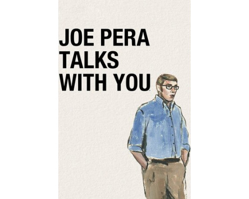 Джо Пера говорит с вами смотреть онлайн