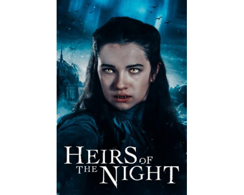 Наследники ночи смотреть онлайн