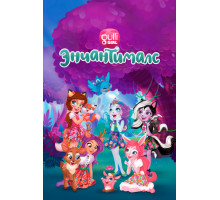 Энчантималс. Невероятно волшебные истории