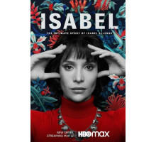 Исабель: Частная жизнь писательницы Исабель Альенде