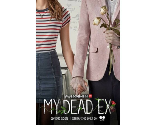 Мой мертвый бывший смотреть онлайн