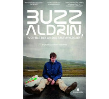 Базз Олдрин, где ты теперь в этой неразберихе?