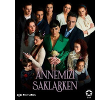 Скрывая нашу маму