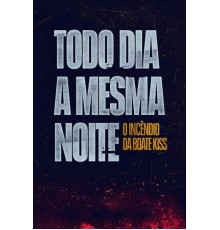 Пожар в клубе Kiss