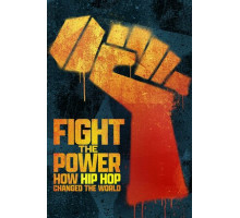 Борьба с властью: как хип-хоп изменил мир