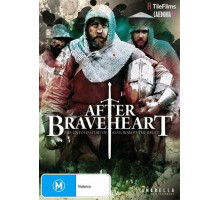 После Храброго Сердца