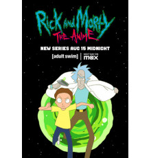 Рик и Морти: Аниме