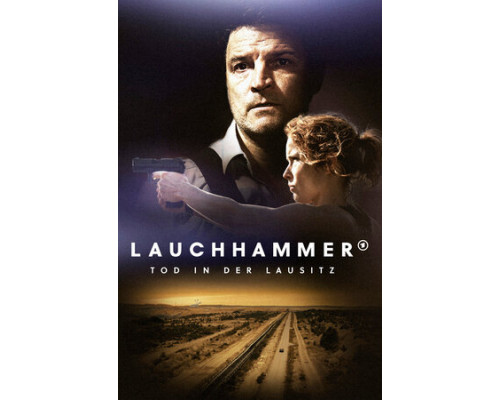 Лауххаммер: Убийство в Лужице смотреть онлайн