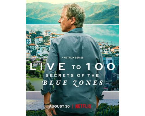 Жить до 100: Секреты голубых зон смотреть онлайн