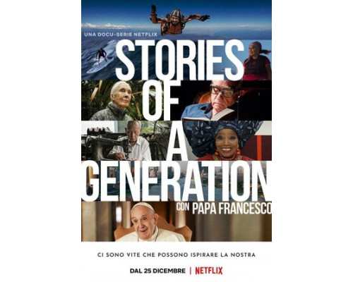 Истории поколения с папой Франциском смотреть онлайн