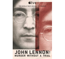 Джон Леннон: Убийство без суда