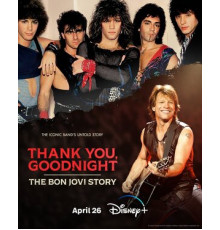 Спасибо и доброй ночи: История Bon Jovi