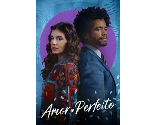 Идеальная любовь смотреть онлайн