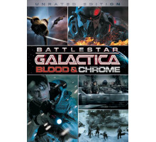 Звёздный крейсер «Галактика»: Кровь и хром