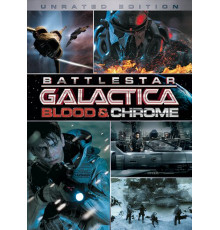 Звёздный крейсер «Галактика»: Кровь и хром