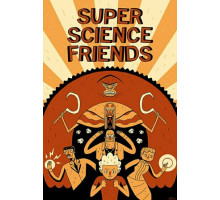 Друзья суперучёные