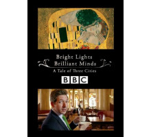 Яркие огни, блестящие умы. Повесть о трёх городах
