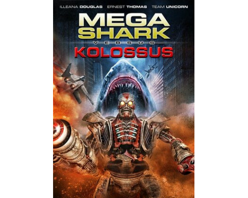 Мега Акула против Колосса смотреть онлайн